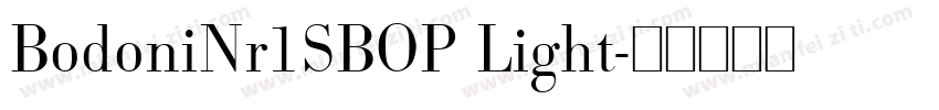 BodoniNr1SBOP Light字体转换